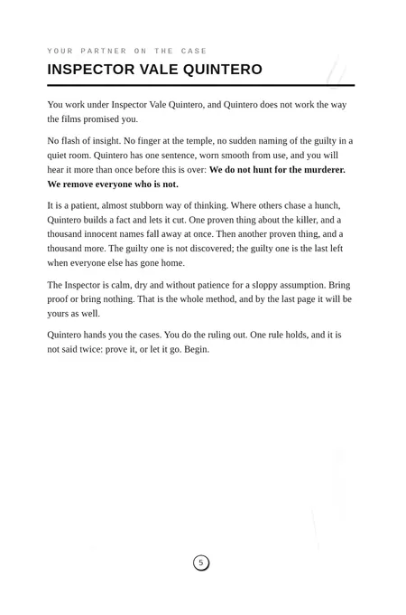 Page 5: Inspector Vale Quintero, your partner on the case, and his one rule.